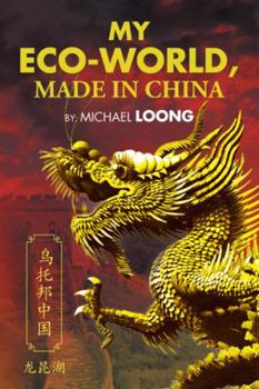 Paperback My Eco-World, Made in China Book