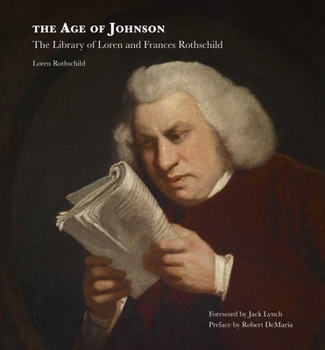 The Age of Johnson in the Library of Loren and Frances Rothschild