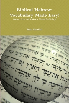 Paperback Biblical Hebrew: Vocabulary Made Easy! Book