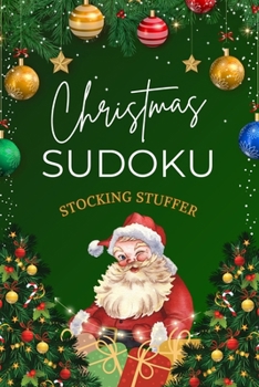 Paperback Stocking Stuffers for Adults: Christmas Sudoku - Easy, Medium & Hard Puzzles Fun Holiday Activity Book for Adults Book