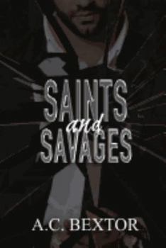 Saints and Savages - Book #2 of the Mafia