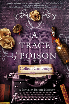 Hardcover A Trace of Poison: A Riveting Historical Mystery Set in the Home of Agatha Christie Book