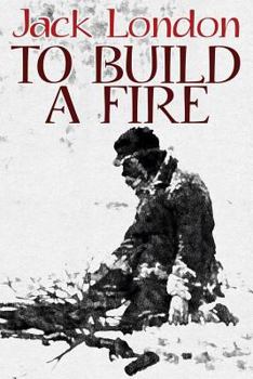 Paperback To Build a Fire Book