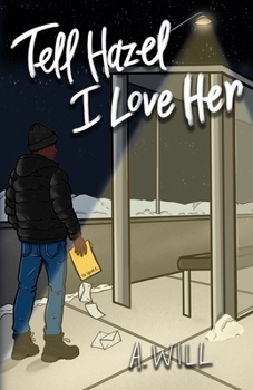 Paperback Tell Hazel I Love Her Book