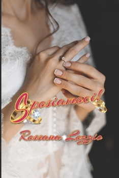 Paperback Sposiamoci! [Italian] Book