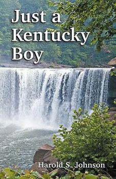 Paperback Just a Kentucky Boy Book