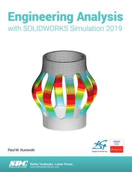 Paperback Engineering Analysis with Solidworks Simulation 2019 Book