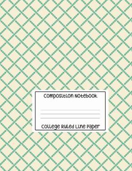 Paperback Composition Notebook - College Ruled Line Paper: Diagonal Pattern Exercise Book, 120 Pages, 8.5x11 in Book