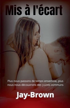 Mis à l'écart (French Edition)