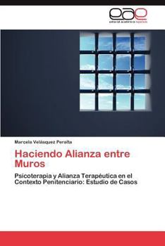 Paperback Haciendo Alianza entre Muros [Spanish] Book