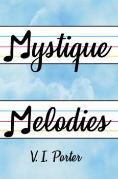 Mystique Melodies