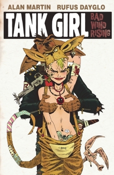 Hardcover Tank Girl: Bad Wind Rising Book