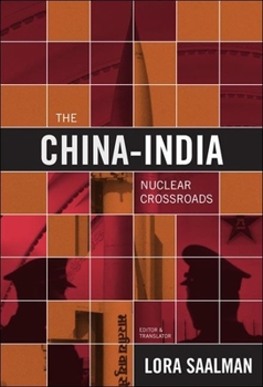 Paperback The China-India Nuclear Crossroads Book