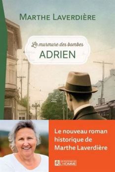 Paperback LE MURMURE DES BOMBES V 01 ADRIEN [French] Book