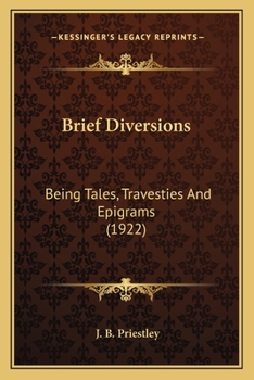 Paperback Brief Diversions: Being Tales, Travesties And Epigrams (1922) Book