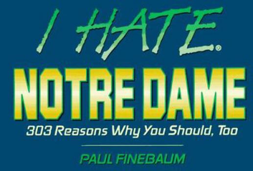 Paperback I Hate Notre Dame (Vol. 1) Book