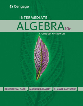 Product Bundle Bundle: Intermediate Algebra: A Guided Approach, 10th + Webassign Printed Access Card for Karr/Massey/Gustafson's Intermediate Algebra: A Guided Appro Book