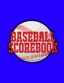 Paperback Baseball Scorebook: 100 Scoring Sheets For Baseball and Softball Games, Glover's Scorebooks, Large (8.5X 11) Book