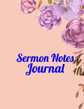 Paperback Sermon Notes Journal: Prayer Journal Perfect For Church Notebook, Sermon Notebook for Women, Notebook & Prayer Requests Journal Book