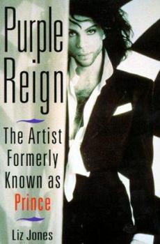 Paperback Purple Reign: The Artist Formerly Known as Prince Book