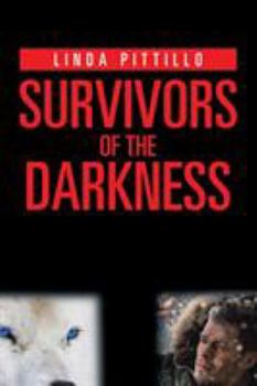 Paperback Survivors of the Darkness Book