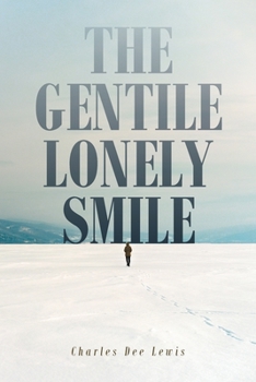 Paperback The Gentile Lonely Smile Book
