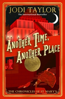 Another Time, Another Place - Book #12 of the Chronicles of St Mary's