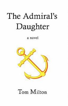 Paperback The Admiral's Daughter Book