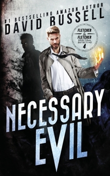 Paperback Necessary Evil: A Supernatural Thriller Book