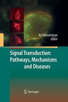 Paperback Signal Transduction: Pathways, Mechanisms and Diseases Book