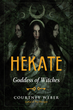 Paperback Hekate: Goddess of Witches Book