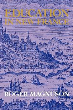 Hardcover Education in New France Book