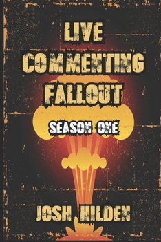 Live Commenting: FALLOUT Season One