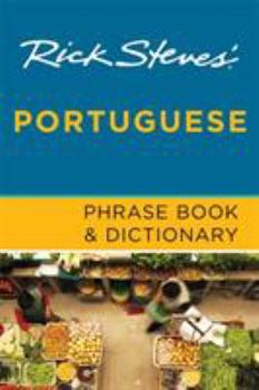 Paperback Rick Steves' Portuguese Phrase Book & Dictionary Book