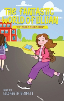 Hardcover The Fantastic World of Lillian Book