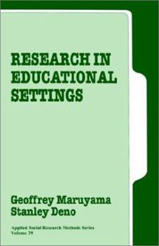 Paperback Research in Educational Settings Book