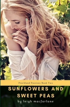 Paperback Sunflowers and Sweet Peas Book