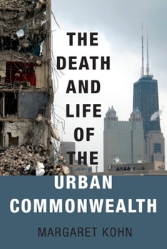 Paperback The Death and Life of the Urban Commonwealth Book