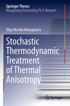 Paperback Stochastic Thermodynamic Treatment of Thermal Anisotropy Book