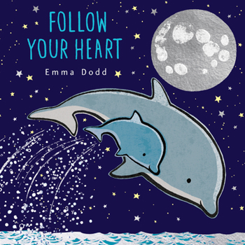 Hardcover Follow Your Heart Book