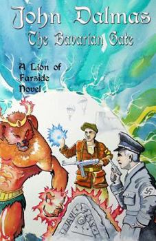 The Bavarian Gate - Book #2 of the Farside