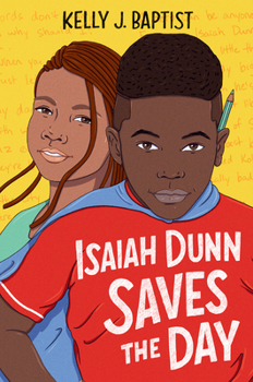 Paperback Isaiah Dunn Saves the Day Book