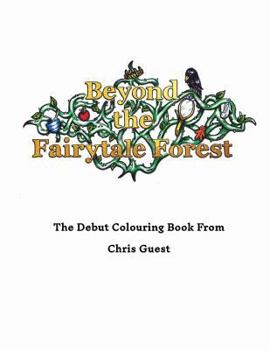 Paperback Beyond the Fairytale Forest: A Twist on the Traditional Fairytale Book