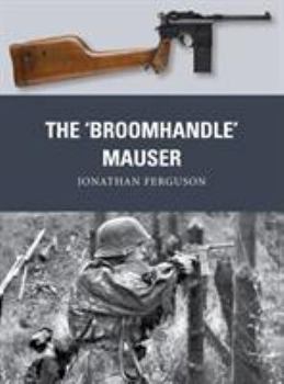 Paperback The 'Broomhandle' Mauser Book