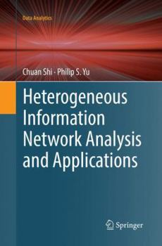 Paperback Heterogeneous Information Network Analysis and Applications Book