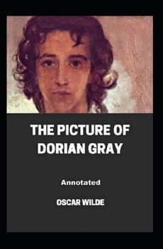 Paperback The Picture of Dorian Gray Annotated Book