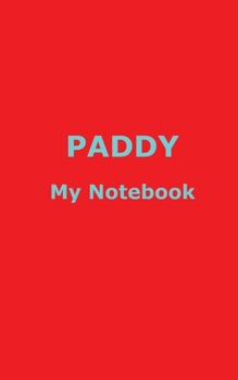 Paperback PADDY My Notebook Book