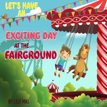 Paperback Let's have an exciting day at the fairground! Book