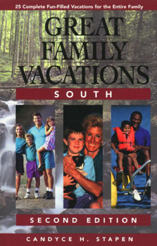 Paperback Great Family Vacations South Book