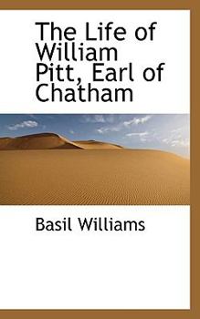 Paperback The Life of William Pitt, Earl of Chatham Book